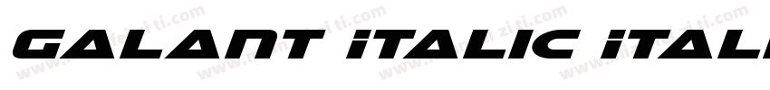 Galant Italic Italic字体转换